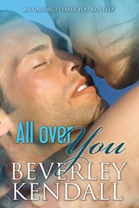 All Over You (2000) by Beverley Kendall