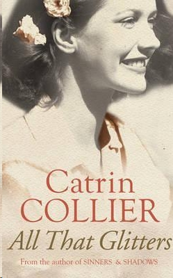 All That Glitters by Catrin Collier