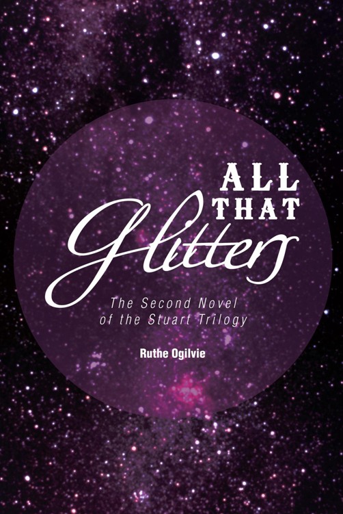 All That Glitters (2012) by Ruthe Ogilvie