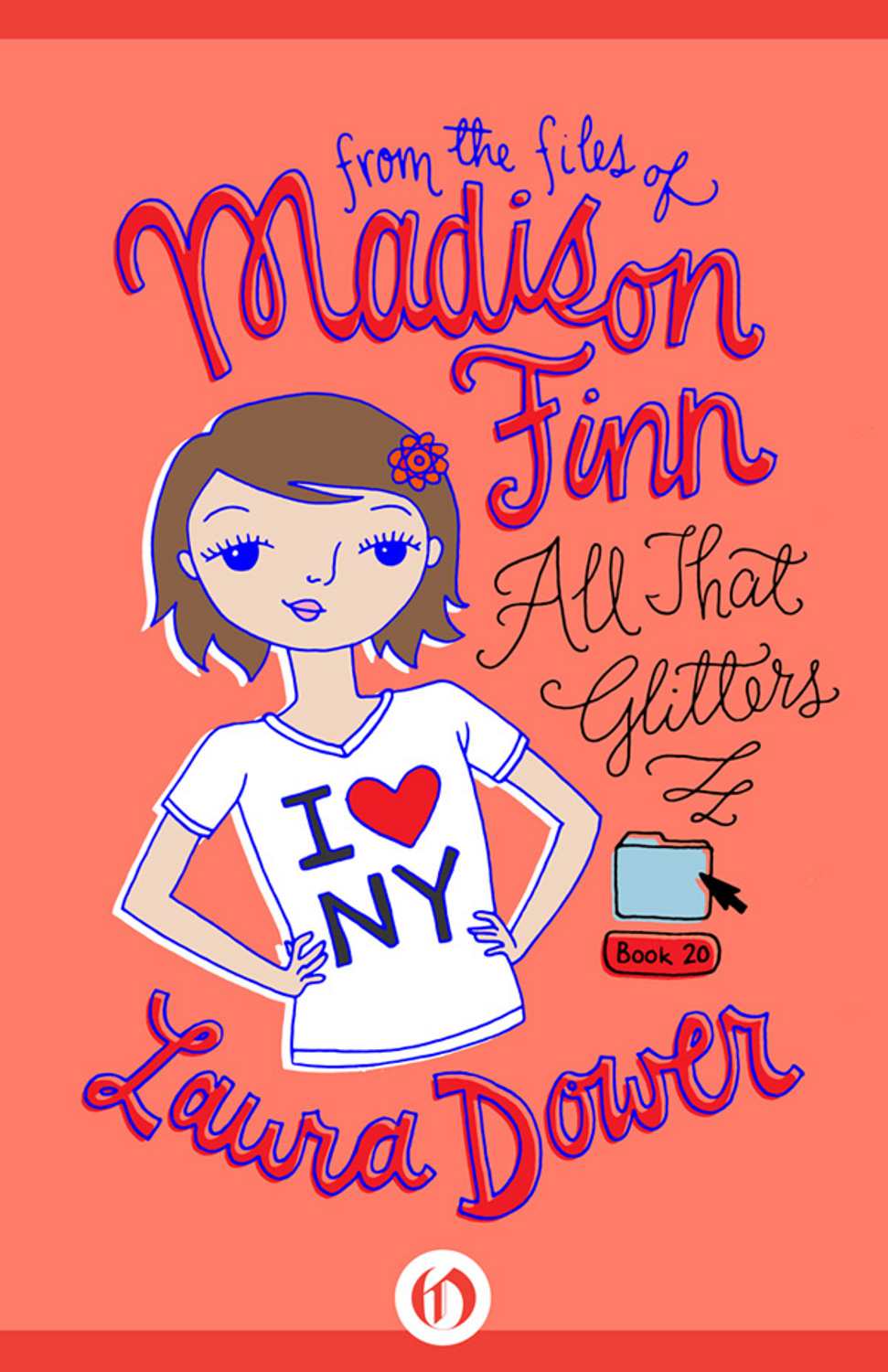 All That Glitters (From the Files of Madison Finn, 20)