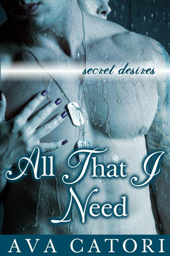 All That I Need (Secret Desires)