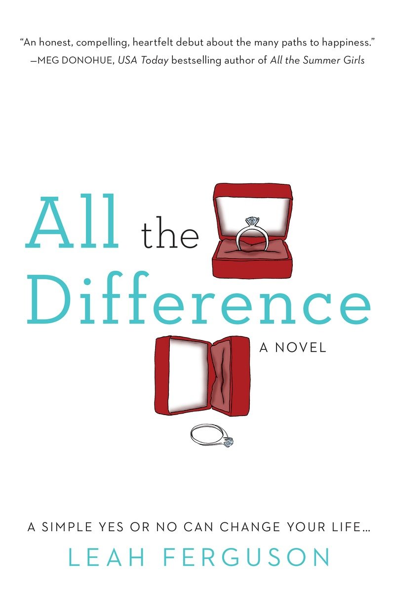 All the Difference (2015) by Leah Ferguson