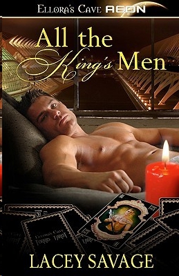 All the King's Men by Lacey Savage