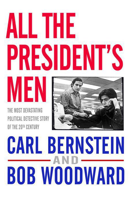 All the President's Men by Woodward, Bob