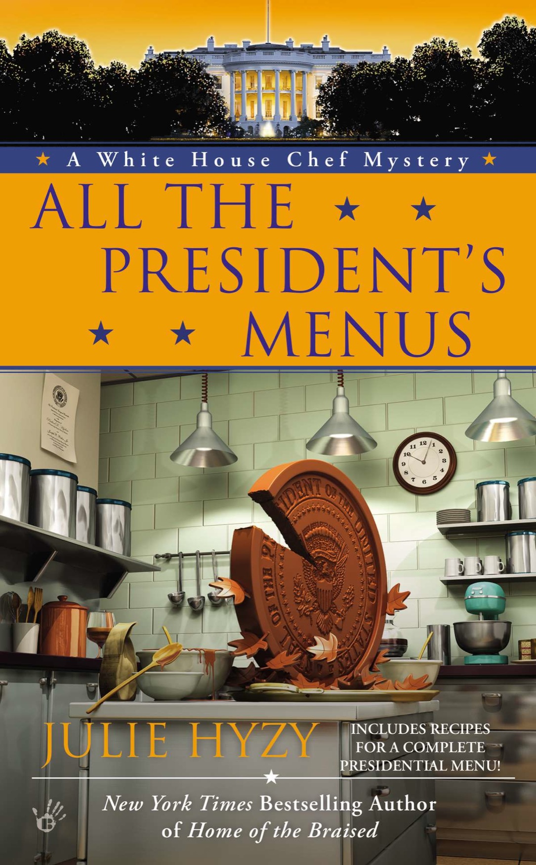 All the President’s Menus (2014) by Julie Hyzy