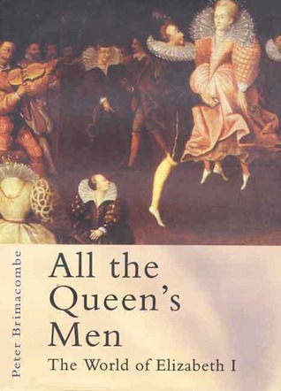 All the Queen's Men: The World of Elizabeth I (2000)