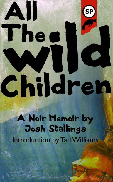 All the Wild Children