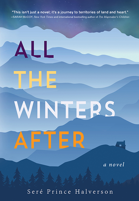 All the Winters After (2015) by Seré Prince Halverson