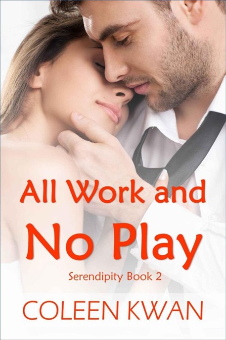 All Work and No Play by Coleen Kwan