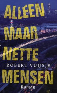 Alleen maar nette mensen (2009)