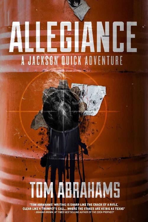 Allegiance: A Jackson Quick Adventure by Tom Abrahams