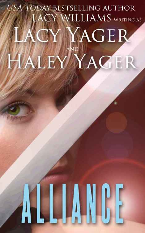 Alliance by Lacy Williams as Lacy Yager