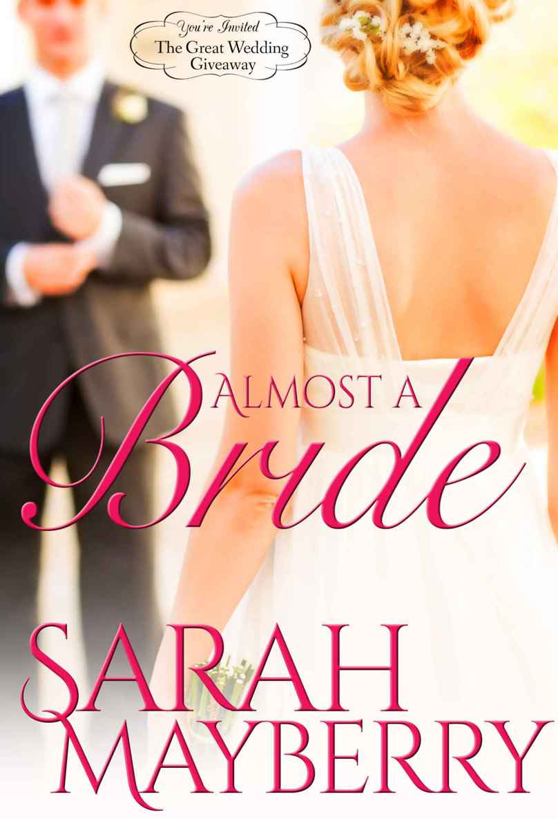 Almost A Bride (Montana Born Brides) by Mayberry, Sarah