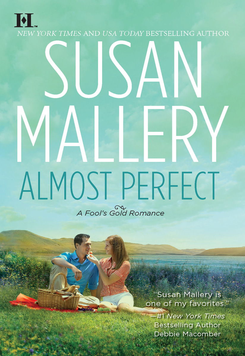 Almost Perfect (2010) by Susan Mallery