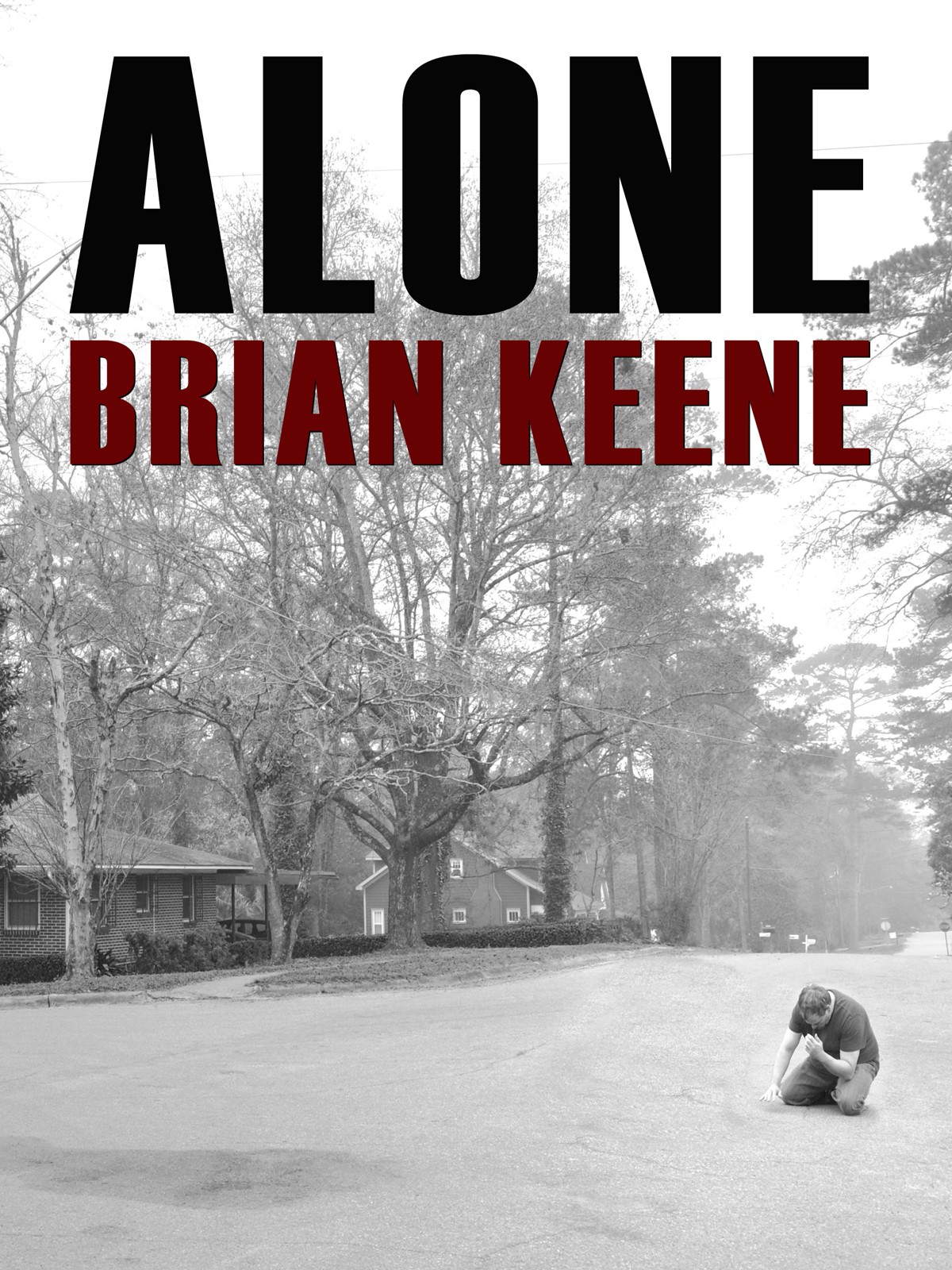 Alone by Brian Keene