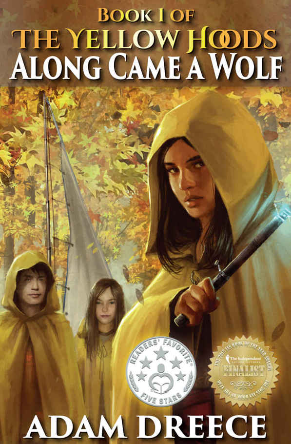 Along Came a Wolf (The Yellow Hoods, #1): Steampunk meets Fairy Tale