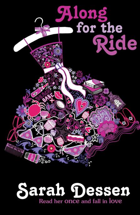 Along for the Ride by Sarah Dessen