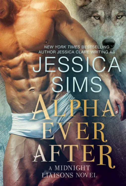 Alpha Ever After (Midnight Liaisons Book 5) by Jessica Sims