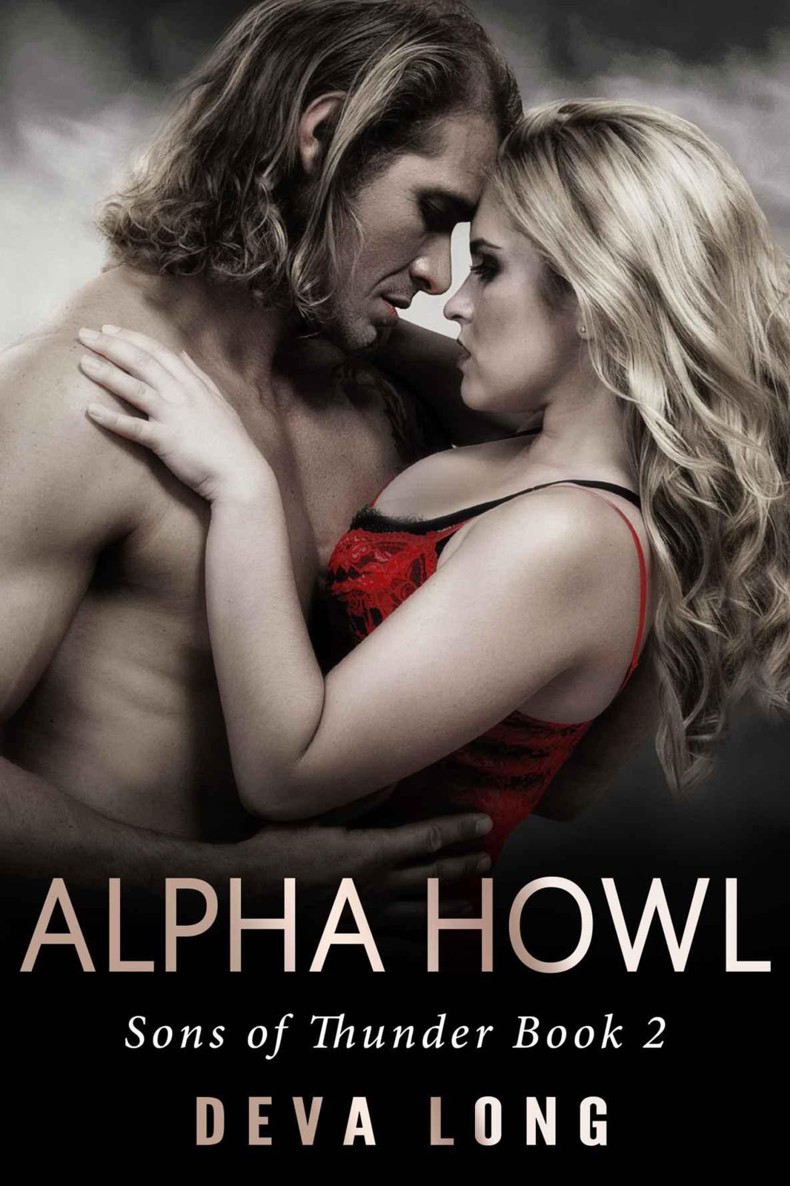 Alpha Howl (A BBW Shifter Werewolf MC Romance) (Sons of Thunder MC: Book 2) by Deva Long