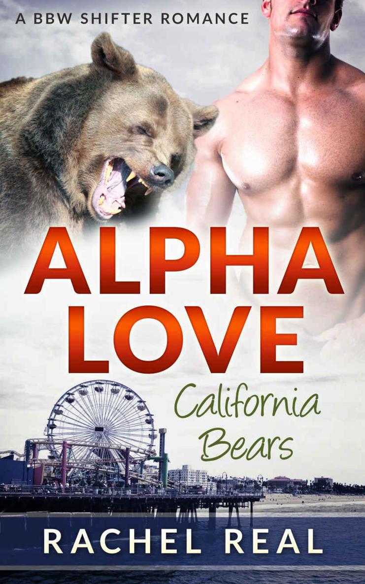 Alpha Love (California Bears #4) by Rachel Real