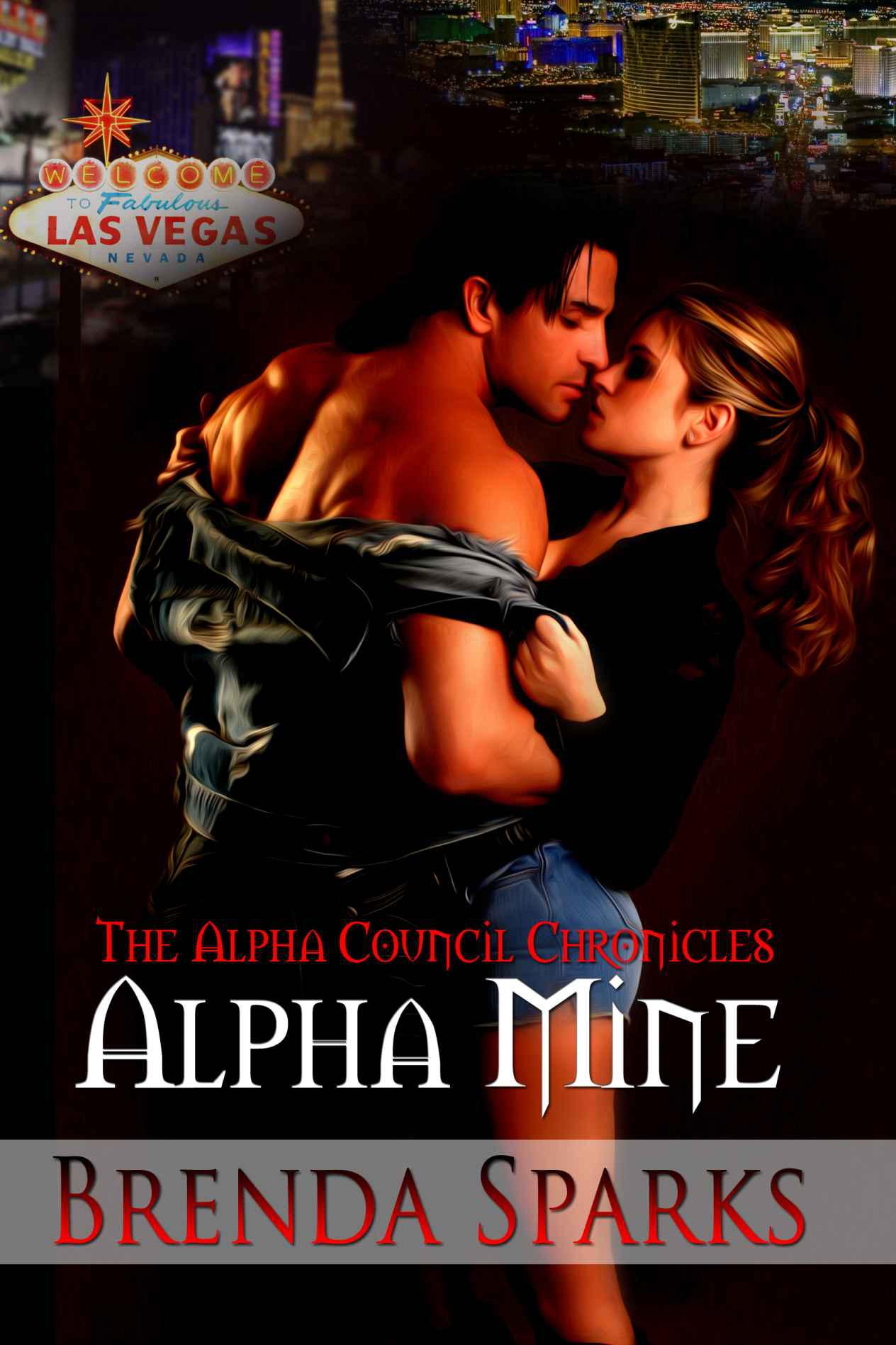 Alpha Mine (The Alpha Council Chronicles)