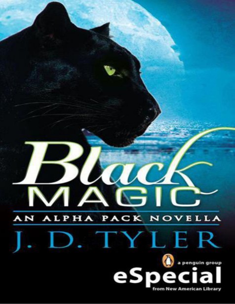 Alpha Pack 1.5 - Black Magic by J. D. Tyler