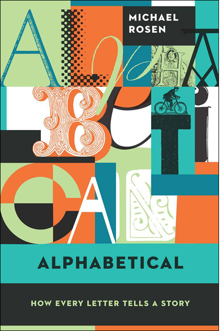 Alphabetical by Michael Rosen