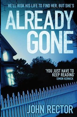 Already Gone by John Rector