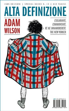 Alta definizione (Special books) (Italian Edition) (2012) by Adam  Wilson