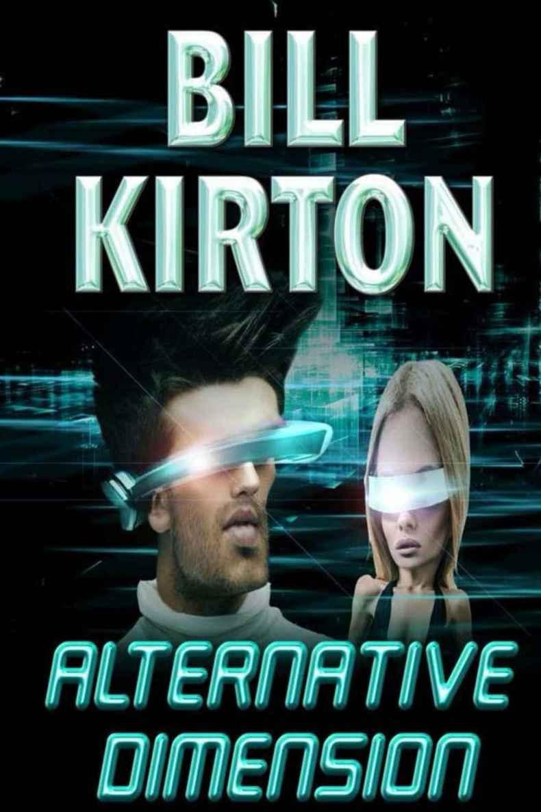 Alternative Dimension by Kirton, Bill