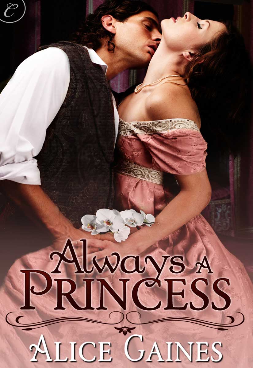 Always a Princess by Alice Gaines