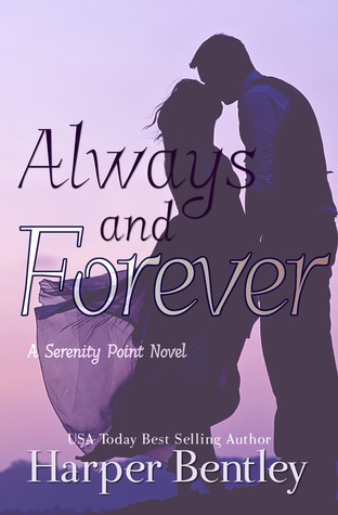 Always and Forever by Harper Bentley