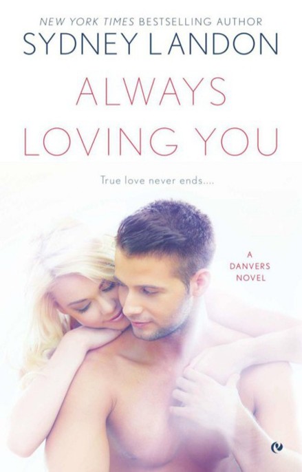 Always Loving You by Sydney Landon