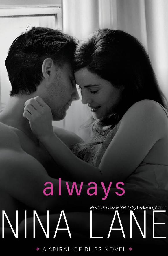 Always (Spiral of Bliss #5) by Nina Lane