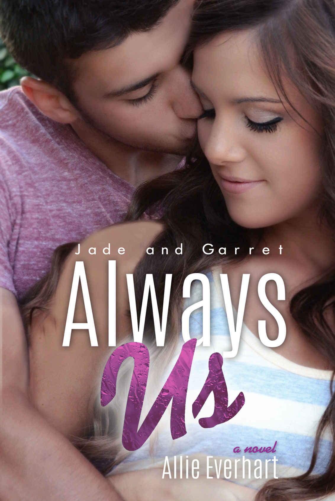 Always Us (The Jade Series #8) by Everhart, Allie