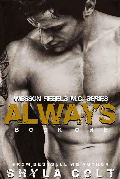 Always (Wesson Rebel M.C. Series)