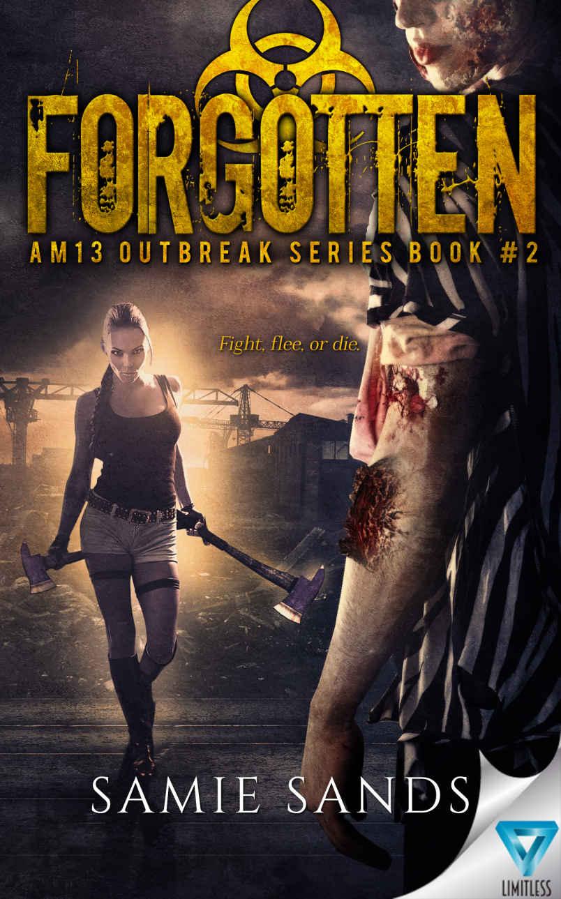 AM13 Outbreak Series (Book 2): Forgotten