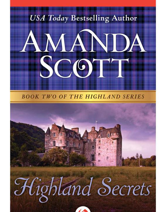 Amanda Scott by Highland Secrets