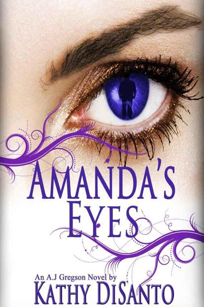 Amanda's Eyes by Kathy Disanto