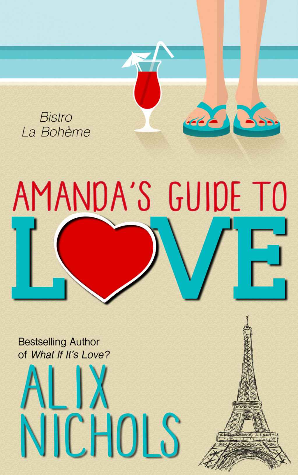 Amanda's Guide to Love by Alix Nichols