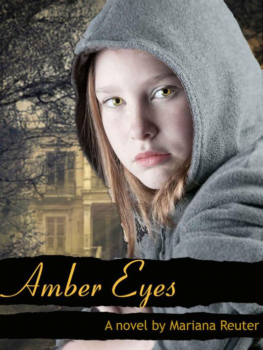 Amber Eyes by Mariana Reuter