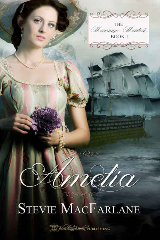 Amelia (The Marriage Market Book 1) by Stevie MacFarlane