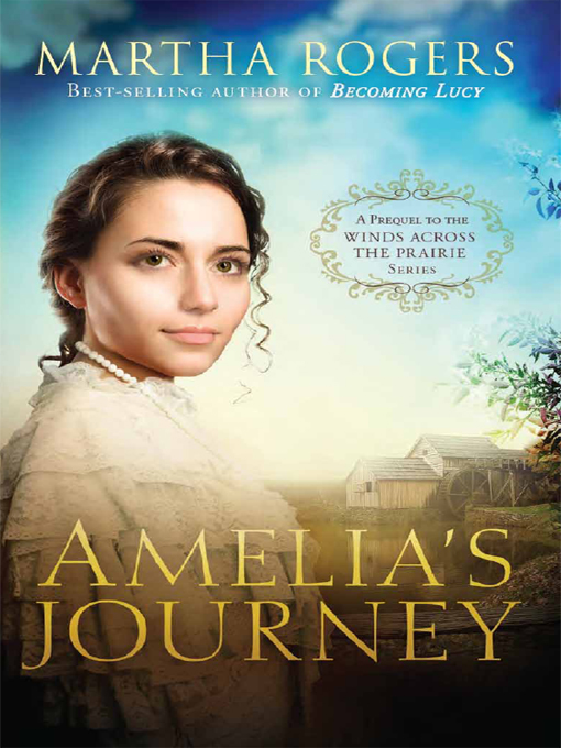 Amelia's Journey (2011) by Martha   Rogers