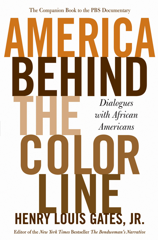 America Behind the Color Line (2007) by Henry Louis Gates