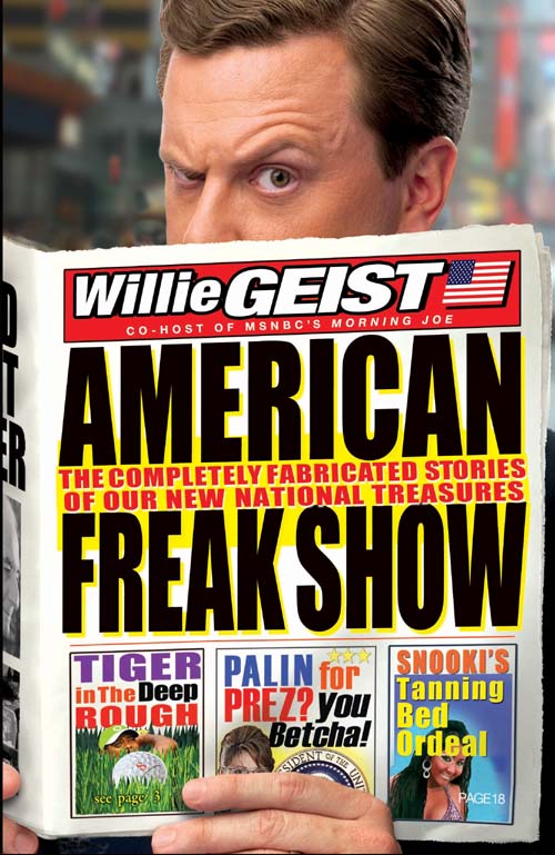 American Freak Show by Willie Geist