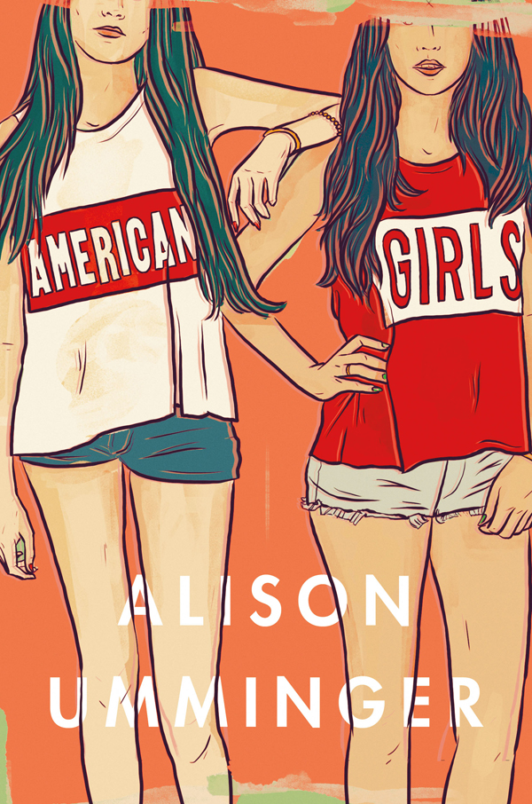 American Girls by Alison Umminger