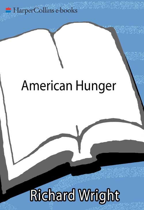 American Hunger by Richard Wright