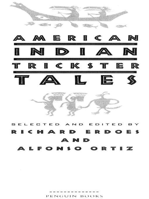 American Indian Trickster Tales (Myths and Legends) by Erdoes, Richard