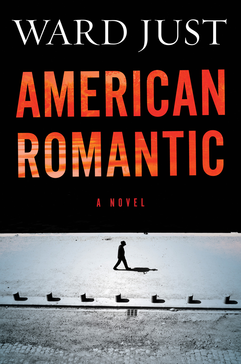 American Romantic by Ward Just