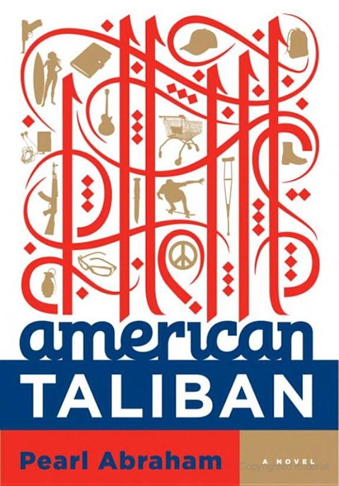 American Taliban by Pearl Abraham